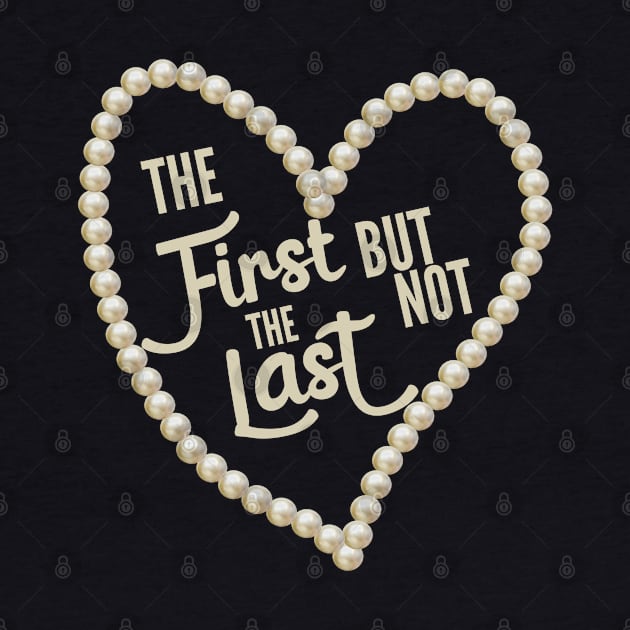 The first but not the last by AndArte